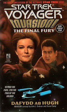 Star Trek Voyager Novels: INVASION! The Final Fury, #9 Book Review